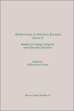 Approaches to Ancient Judaism, Volume IV