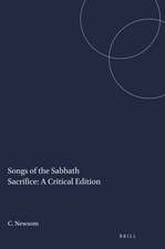 Songs of the Sabbath Sacrifice: A Critical Edition