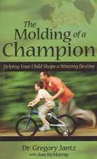 The Molding of a Champion: Helping Your Child Shape a Winning Destiny