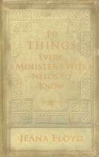 10 Things Every Minister's Wife Needs to Know