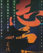 Spiritual Foundations of Aikido