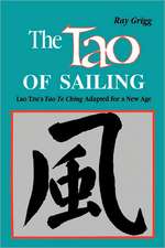 The Tao of Sailing: A Bamboo Way of Life