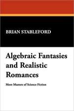 Algebraic Fantasies and Realistic Romances