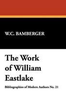 The Work of William Eastlake