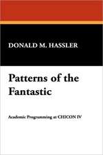 Patterns of the Fantastic