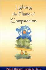 Lighting Flame of Compassion