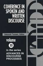 Coherence in Spoken and Written Discourse