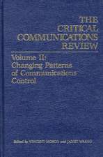 Critical Communications Review: Changing Patterns of Communication Control