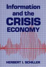 Information and the Crisis Economy