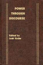 Power Through Discourse