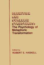 Cognition and Symbolic Structures: The Psychology of Metaphoric Transformation