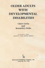 Older Adults with Developmental Disabilities