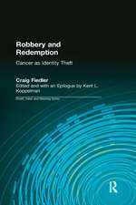 Robbery and Redemption: Cancer as Identity Theft