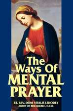 The Ways of Mental Prayer