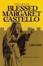 The Life of Blessed Margaret of Castello