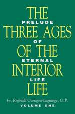 Three Ages of the Interior Life - Volume 1