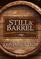 Still & Barrel