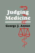 Judging Medicine