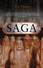 Saga: A Novel of Medieval Iceland