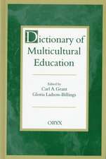 Dictionary of Multicultural Education