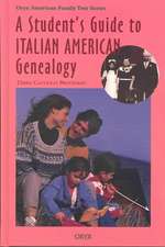 A Student's Guide to Italian American Genealogy