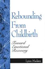 Rebounding from Childbirth