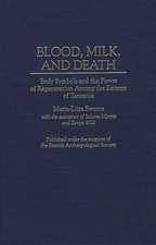 Blood, Milk, and Death