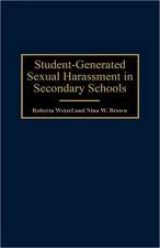 Student-Generated Sexual Harassment in Secondary Schools