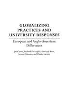 Globalizing Practices and University Responses