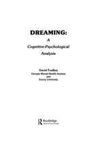 Dreaming: A Cognitive-psychological Analysis