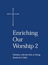 Enriching Our Worship 2