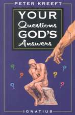 Your Questions, God's Answers