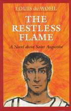 The Restless Flame