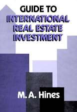 Guide to International Real Estate Investment