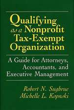 Qualifying as a Nonprofit Tax-Exempt Organization: A Guide for Attorneys, Accountants, and Executive Management