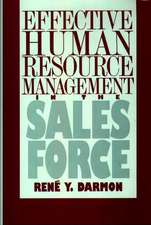 Effective Human Resource Management in the Sales Force