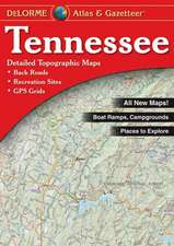 Tennessee Atlas & Gazetteer