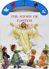 The Story of Easter