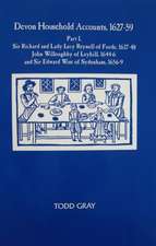 Devon Household Accounts, 1627–59, Part I – Sir Richard and Lady Lucy Reynell of Forde House, 1627–43, John Willoughby of Leyhill, 1644–6, and S