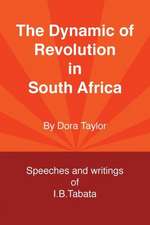 The Dynamic of Revolution in South Africa