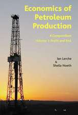 Economics of Petroleum Production