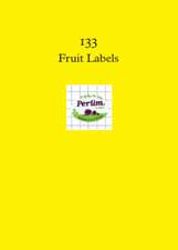 ERICA VAN HORN: 133 FRUIT LABELS PB