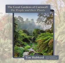 The Great Gardens of Cornwall