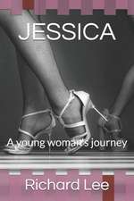 Jessica: A young woman's journey