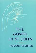 The Gospel of St. John: 1 Lecture, Berlin, March 4, 1909 (Cw 57)