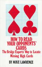 How to Read Your Opponents' Cards: The Bridge Experts' Way to Locate Missing High Cards