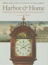 Harbor & Home: Furniture of Southeastern Massachusetts, 1710–1850