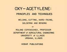Oxy-Acetylene: Principles and Techniques - A Hobar Transparency Master Set