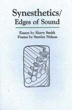 Synesthetics/Edges of Sound