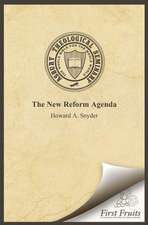 The New Reform Agenda